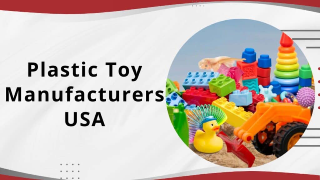 Toys Manufacturers